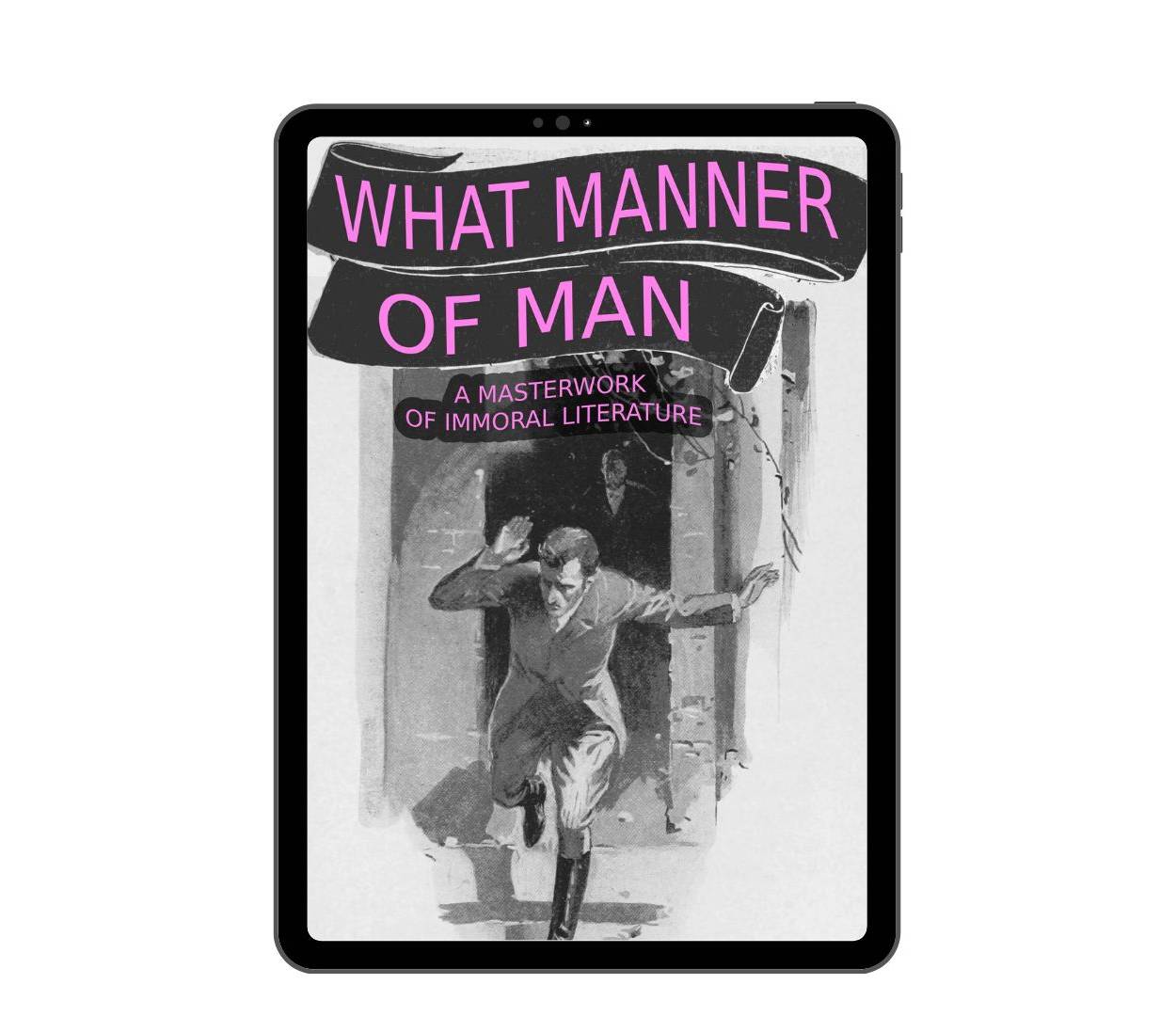 What Manner of Man